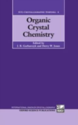 Organic Chemical Chemistry (International Union of Crystallographic Symposia, ..