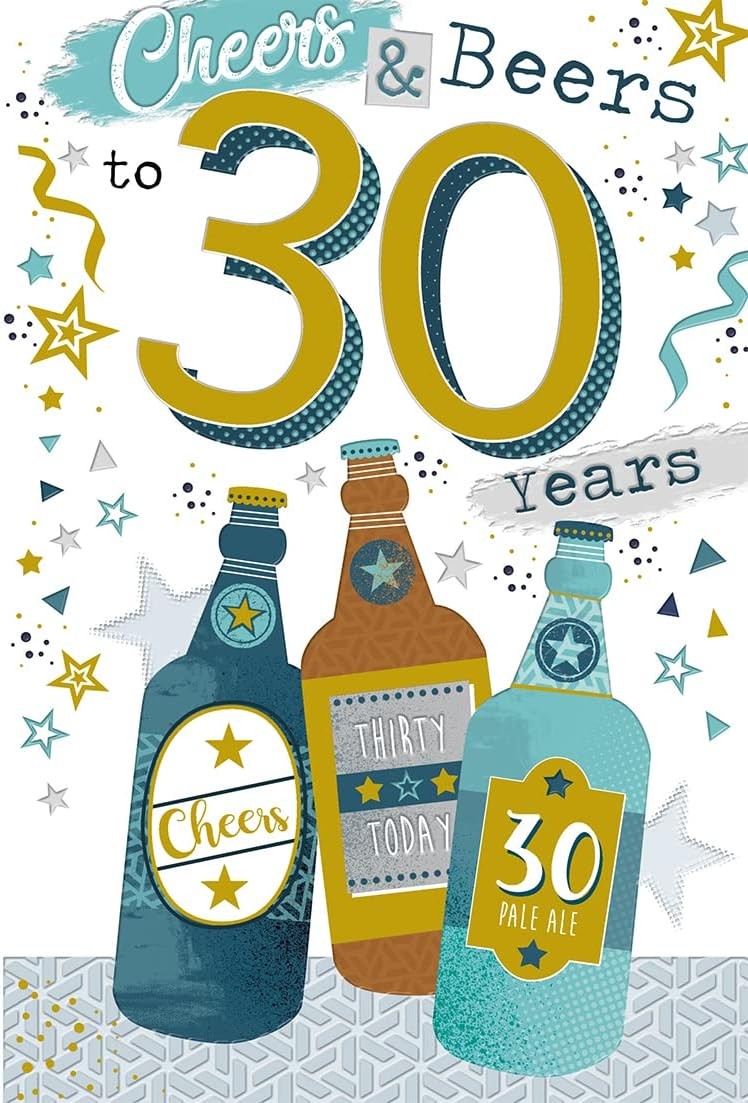 30th Birthday Card For Male. Cheers & Beers. Age 30. 23x15cm