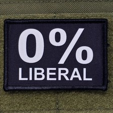 0 Percent Liberal Patch Moral Tactical Meme Military Army USA Hook & Loop 3x2
