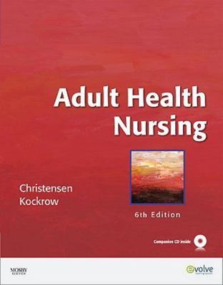 Study Guide for Foundations and Adult Health Nursing 6th Edition Kockrow Evolve