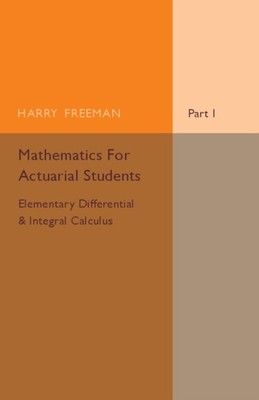 Harry Freeman - Mathematik für Versicherungsmathematiker Grundunterschied - J555z