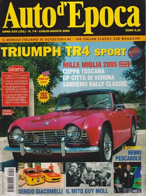 Oldtimer Nr. 7-8 - Juli August 2005 Baujahr XXII monatlich - Triumph TR4 Sport