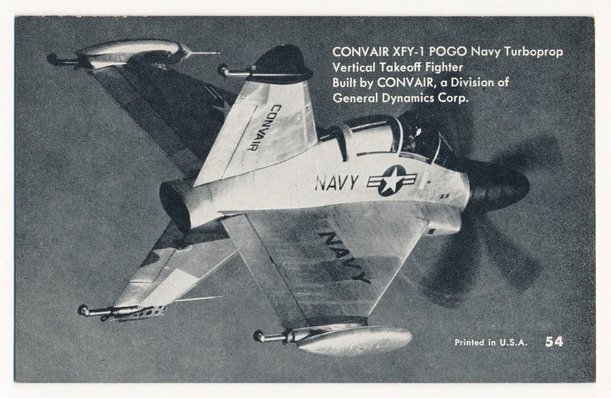 Convair XFY-1 Navy Turboprop Vertical Takeoff Fighter Penny Convair XFY-1 Navy Turboprop Vertical Takeoff Fighter Penny