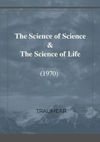 Traumear | The Science Of Science & The Science Of Life | Taschenbuch | Englisch