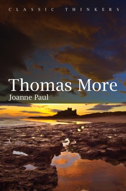 Thomas More by Joanne Paul (Paperback Book)
