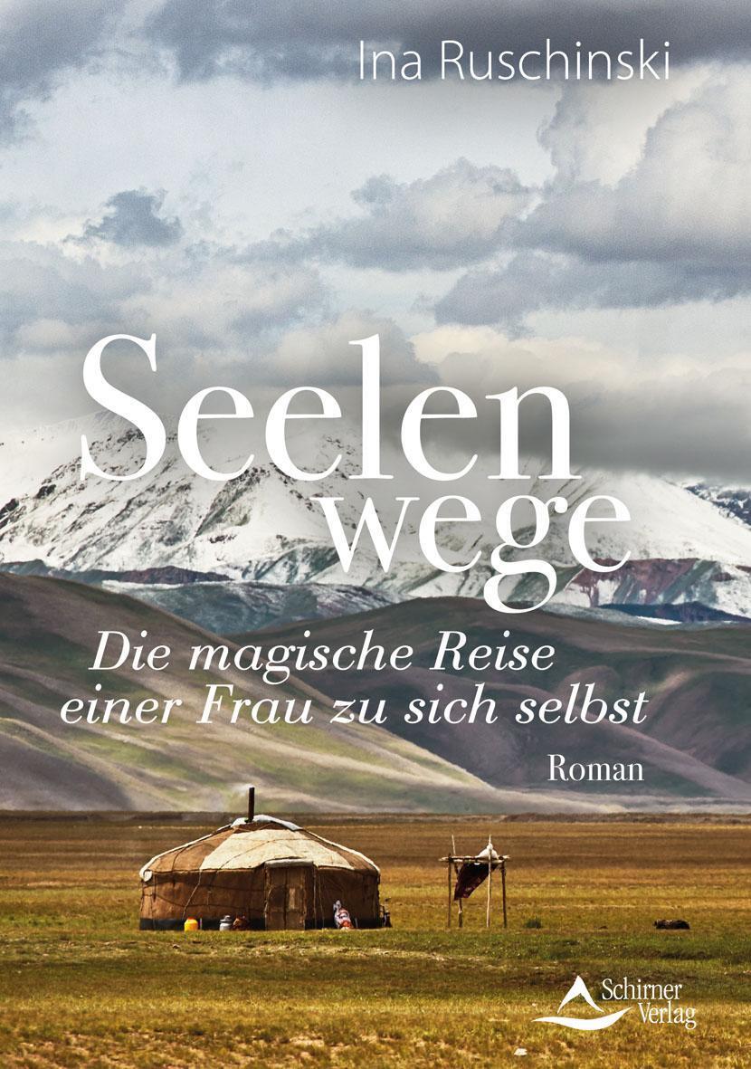Seelenwege Ina Ruschinski
