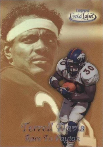 1999 Topps Gold Label Terrell Davis Walter Payton #R7
