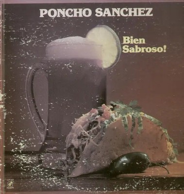 Poncho Sanchez Bien Sabroso! Concord Jazz Vinyl LP