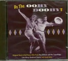 CD Link Wray, Lee Finn, The Henchmen, a.o. Do The Ooby Dooby Hallmark