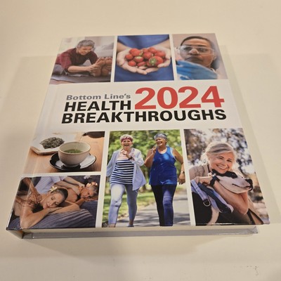 Bottom Line s Health Breakthroughs 2024 Hardcover Book Natural Cures Remedies