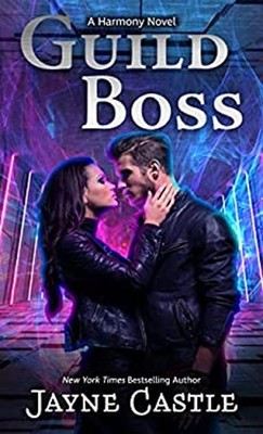 Guild Boss A Harmony Novel, 15 Jayne Castle