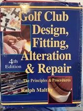 Golf Club Design, Fitting, Alteration and Repair