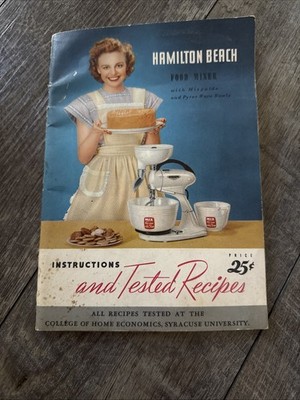 Hamilton Beach Food Mixer Instructions & Tested Recipes Cookbook Vintage 1948