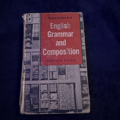 Warriner's English Grammar and Composition: Complete Course (1957)
