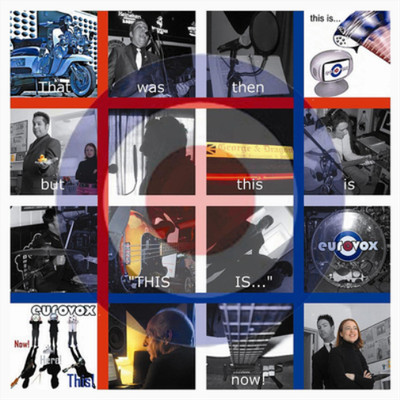Eurovox That Was Then But This Is Now (CD) Album