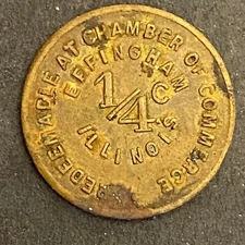 Effingham, IL Chamber of Commerce Brass 1/4¢ Tax / Trade Token 16mm (#1)