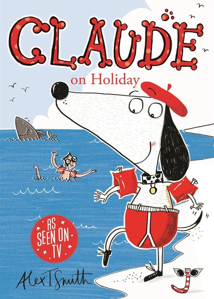 Alex T. Smith | Claude On Holiday | Taschenbuch | Englisch (2011) | Claude-image