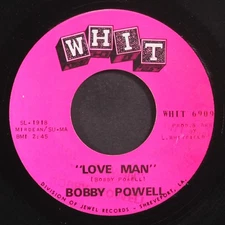 BOBBY POWELL: love man / into my own thing WHIT 7" Single 45 RPM