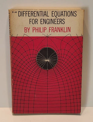 Differential Equations for Engineers by Philip Franklin 1960 Mathematics MIT