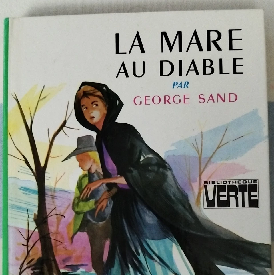 Bibliothèque Verte La Mare au Diable, George Sand, relié illustré, français - Photo 1/1