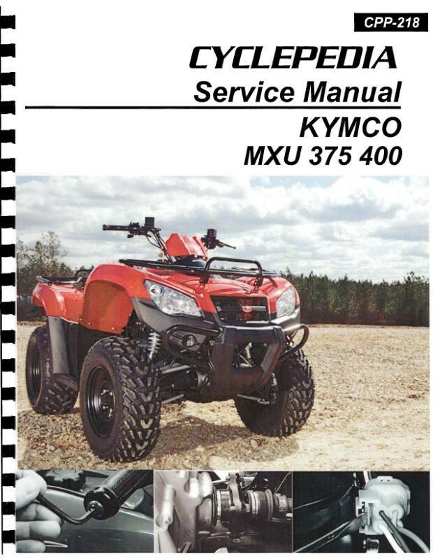 KYMCO MXU 375 / 400 ATV Service Manual eBay