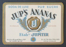 Old label SODA JUP'S PINEAPPLE JUPITER Paris old french label