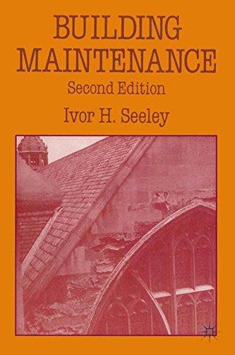 Building Maintenance: 16 (Building and Surveying Series) - Seeley, Ivor H.