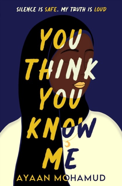 You Think You Know Me by Ayaan Mohamud (PB 2023) - Image 6