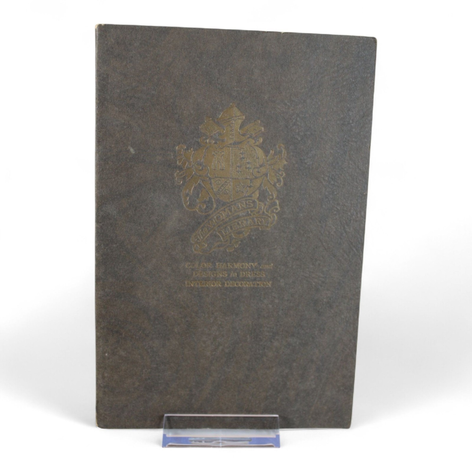 Color Harmony & Design In Dress By Millicent Melrose 1922 Book