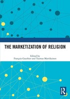 The Marketization Of Religion FrançOis Gauthier (U. A.) Taschenbuch Englisch
