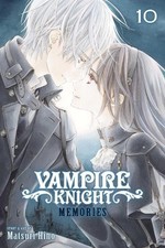 Viz_Unknown Vampire Knight: Memories, Vol. 10 (Taschenbuch)