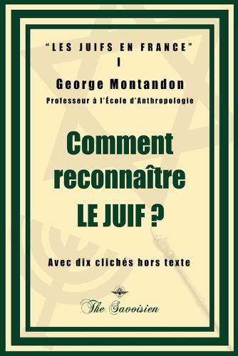 Thumbnail - George Montandon Comment Reconnatre Le Juif ? (taschenbuch)