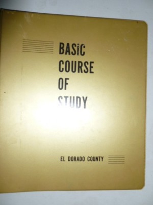El Dorado County Schools Basic Faculty Guide/Student Course of Study, K-8 1968