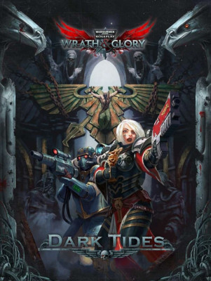 Warhammer 40K Wrath & Glory RPG: Dark Tides ULIWG3000 $29.99 Value