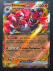 Carte Pokémon Félinferno EX 034/162 TEF EV5 Forces Temporelles FR NEUVE