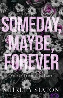 Shirley Siaton | Someday, Maybe, Forever | Taschenbuch | Englisch (2023)