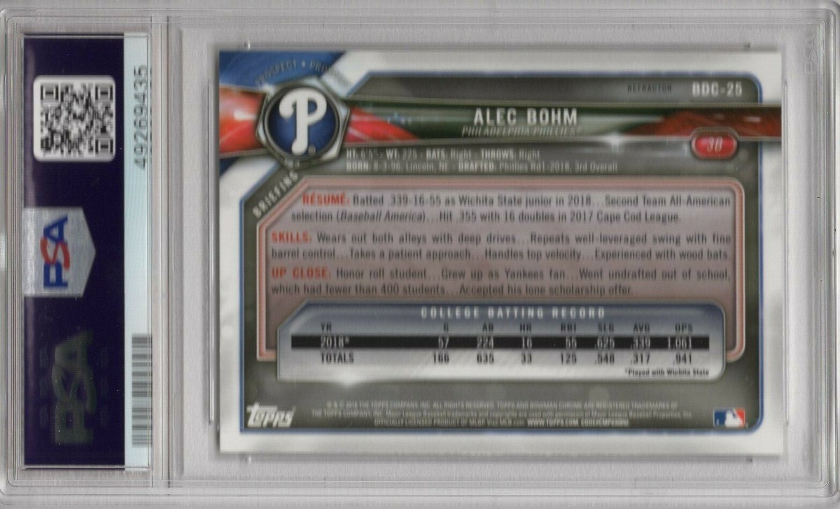 ALEC BOHM 2018 BOWMAN CHROME DRAFT REFRACTOR 1ST RC #BDC25 PSA 10