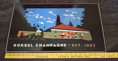 Korbel Champagne EST 1886 Metal Tin Sign 2007 Korbel & Bros Man Cave Bar Pub