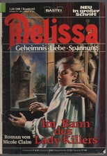 Melissa - Band 142 &raquo;Im Bann des Lady-Killers&laquo; - Zustand 2+