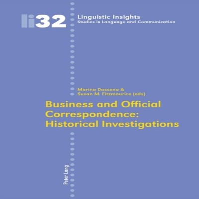 Business and Official Correspondence Historical Investigations Hi