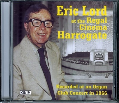 ERIC LORD at the Regal Cinema, Harrogate CD [NEW] Compton Organ