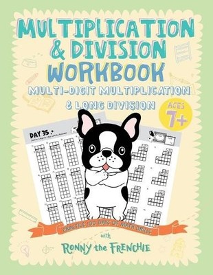 Multiplication & Division Workbook - Multi-Digit Multiplication & Long