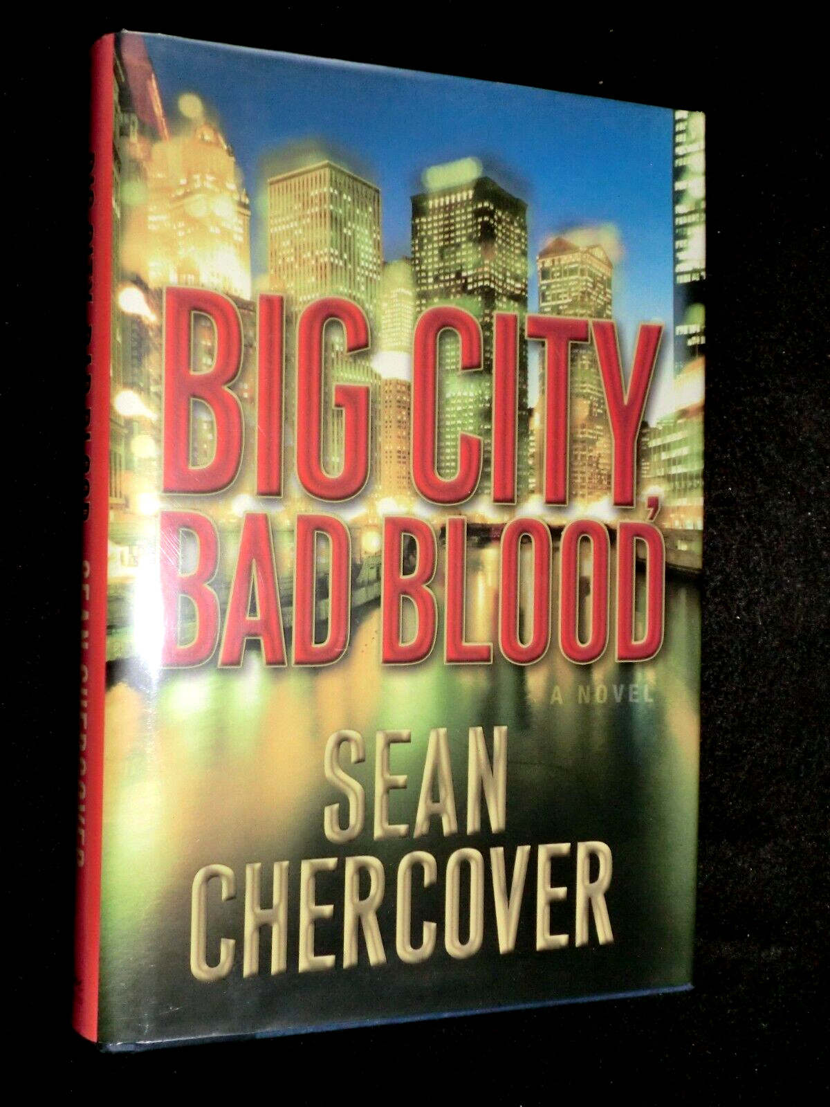 SEAN CHERCOVER - Big City, Bad Blood (2007) Debut Chicago Crime Novel - Hardback