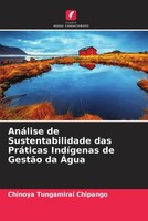AnáLise De Sustentabilidade Das PráTicas IndíGenas De GestãO Da ÁGua Taschenbuch