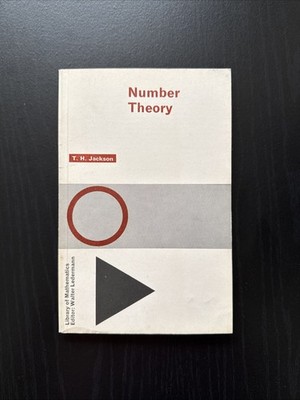 Number Theory (1975) by T.H. Jackson PB, Library of Mathematics Routledge