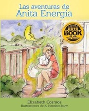 Las aventuras de Anita Energa by Elizabeth Cosmos (Spanish) Paperback Book