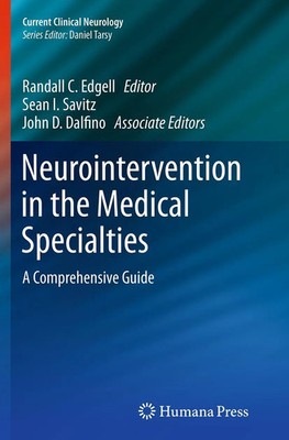 Randall C. Edgell (u. a.) | Neurointervention in the Medical Specialties | Buch