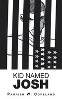 Parrish W. Copeland | Kid Named Josh | Taschenbuch | Englisch (2018)