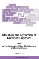 John J. Kasianowicz (U. A.) | Structure And Dynamics Of Confined Polymers | Buch