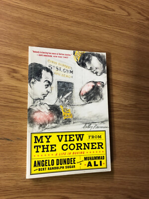 My View From The Corner by Angelo Dundee - Pub: McGraw-Hill - 2008 - Paperback